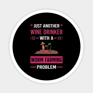 Wine Drinker Worm Farming Farmer Vermiculture Vermicompost Vermicomposting Magnet